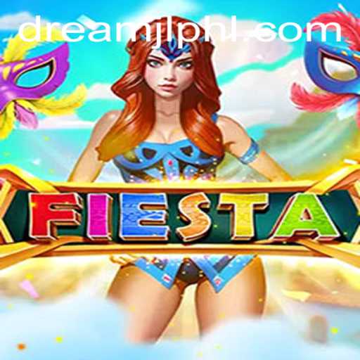 Exploring Fiesta: A Vibrant Journey with Dreamjl